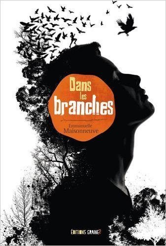 Critique littéraire – Dans les branches